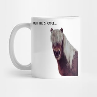 Out the shower horse T-Shirt Hoodie, Apparel, Mug, Sticker, Gift design Mug